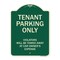Signmission Designer Series-Tenant Parking Violators Will Be Towed Away Car Owner, 24" x 18", G-1824-9881 A-DES-G-1824-9881 - alternate 1
